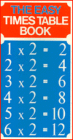 The Easy Times Table Book