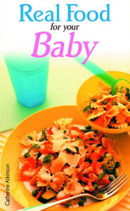 Real Food for Your Baby