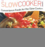 Alternative view 2 of Convenience Foods for the Slow Cooker
