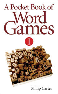 Title: A Pocket Book of Word Games, Author: Carter Phillip