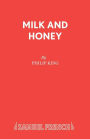 Milk and Honey
