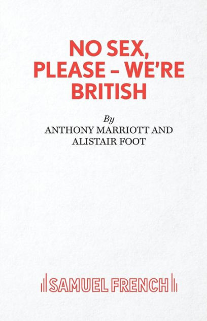 No Sex Please We Re British By Anthony Marriott Paperback Barnes