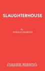Slaughterhouse