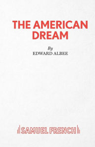 Title: The American Dream, Author: Edward Albee