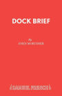 Dock Brief