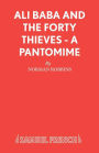 Ali Baba and the Forty Thieves - A Pantomime