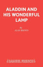 Aladdin and his Wonderful Lamp