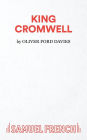 King Cromwell: A Play