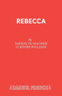 Rebecca: A Play