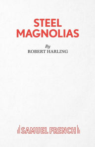 Steel Magnolias