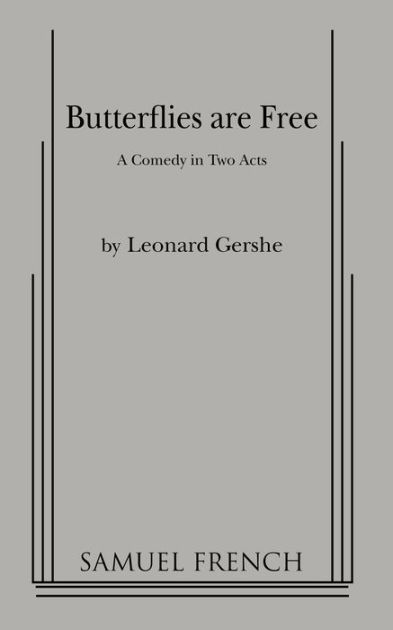Butterflies Are Free by Leonard Gershe, Paperback Barnes & Noble®