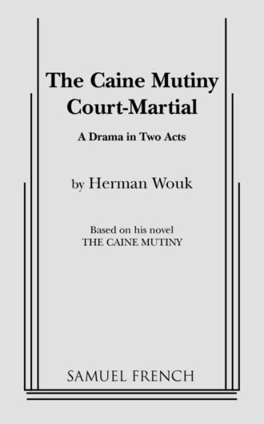 The Caine Mutiny Court-Martial