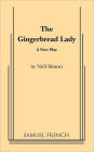 The Gingerbread Lady