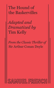 Title: The Hound of the Baskervilles, Author: Tim Kelly