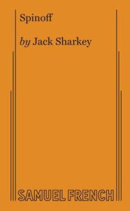 Title: Spinoff, Author: Jack Sharkey