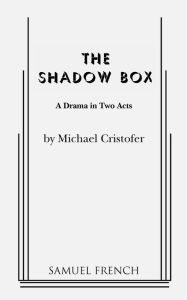 Title: The Shadow Box, Author: Michael Cristofer