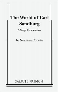 Title: The World of Carl Sandburg, Author: Norman Corwin