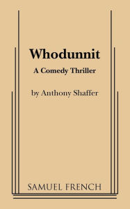 Title: Whodunnit, Author: Anthony Shaffer