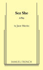 Sez She