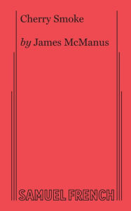 Title: Cherry Smoke, Author: James McManus