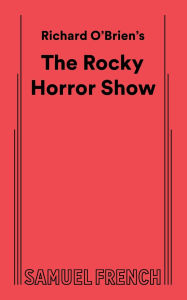 Title: The Rocky Horror Show, Author: Richard O'Brien