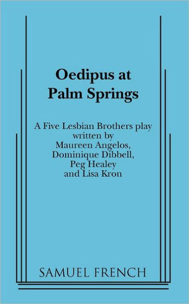 Oedipus at Palm Springs