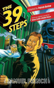 Title: The 39 Steps, Author: Patrick Barlow