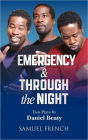 Emergency & Through the Night