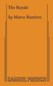 Title: The Royale, Author: Marco Ramirez