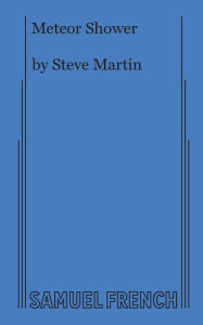Title: Meteor Shower, Author: Steve Martin