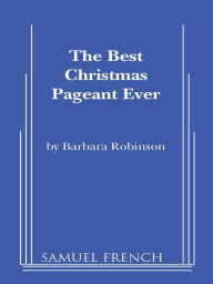 The Best Christmas Pageant Ever