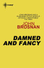 Damned and Fancy