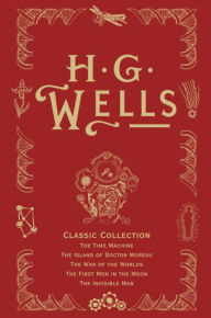 Title: HG Wells Classic Collection I, Author: H. G. Wells