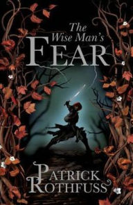 The Wise Man's Fear (Kingkiller Chronicle Series #2)