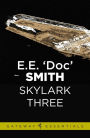 Skylark Three: Skylark Book 2
