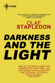 Title: Darkness and the Light, Author: Olaf Stapledon