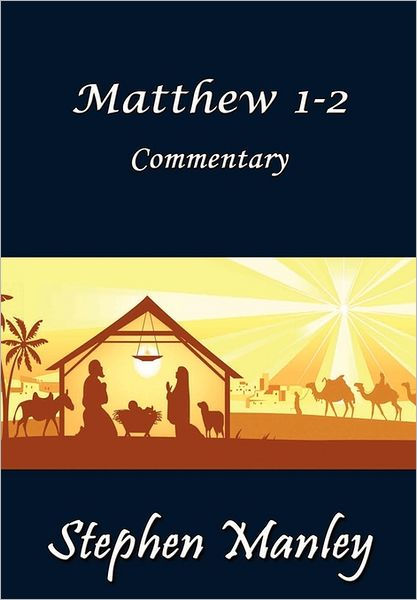 matthew-1-2-commentary-by-stephen-manley-hardcover-barnes-noble