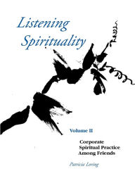 Listening Spirituality Vol Ii