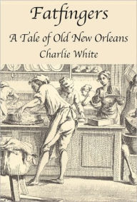 Title: Fatfingers, Author: Charles White