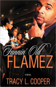Fannin' Old Flamez
