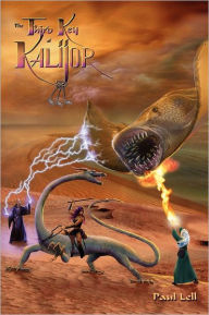 Title: The Third Key of Kalijor, Author: Paul Lell