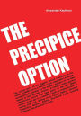 The Precipice Option