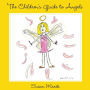 The Children's Guide to Angels
