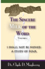 The Sincere Milk of the Word: I shall not be moved: A study of fear