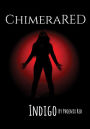 ChimeraRED: Indigo