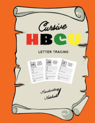 Title: HBCU Cursive Letter Tracing, Author: Broom Hill