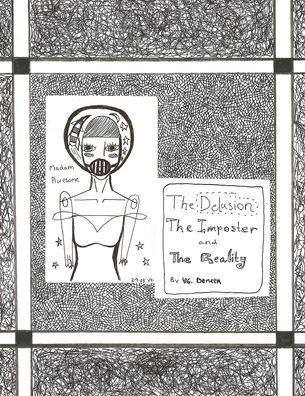 Madam Awesome: The Delusion The Imposter The Reality