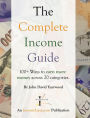 The Complete Income Guide: 100+ Ways to earn more money across 20 categories.