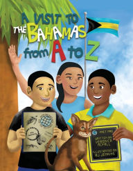 Title: A Visit to The Bahamas from A to Z, Author: Veronica McFall