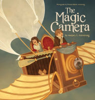 Title: The Magic Camera, Author: Marjory L Armstrong